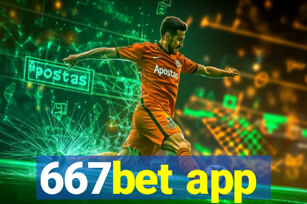 667bet app